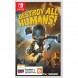 Игра Destroy All Humans! [Nintendo Switch, русские субтитры] в Чите